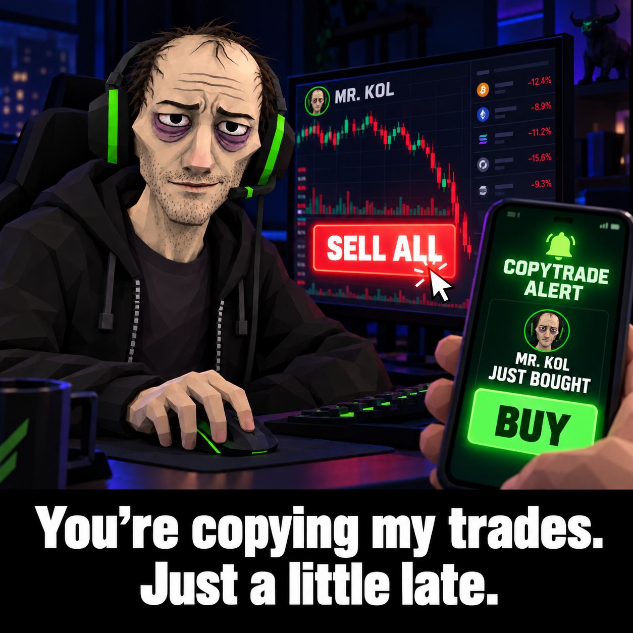 Mr. KOL clicks a red “Sell all” button while a follower’s phone shows a copytrade alert: “Mr. KOL just bought — Buy.”